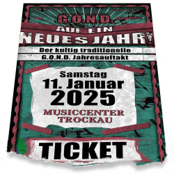 Ticket-Bundle | G.O.N.D. & Auf ein neues Jahr 2025